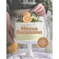 Алина Ахмадиева: Магия бисквита. Пышный. Сладкий. До последней крошки