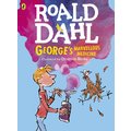 Roald Dahl: George's Marvellous Medicine (Colour Edition)