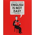 Luci Gutierrez: English is Not Easy. A Graphic Guide to the Language