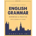 Дроздова, Маилова, Берестова: VERSION 2.0 Еnglish Grammar. Reference & Practice. Грамматика английского языка. Версия 2