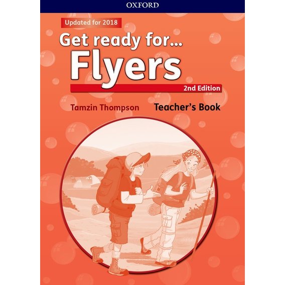 Get Ready for Flyers 2nd Edition: Teacher's Book and Classroom Presentation Tool
