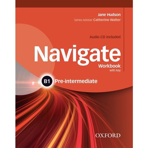 Navigate Pre-Intermediate B1: Workbook with Key with Audio CD