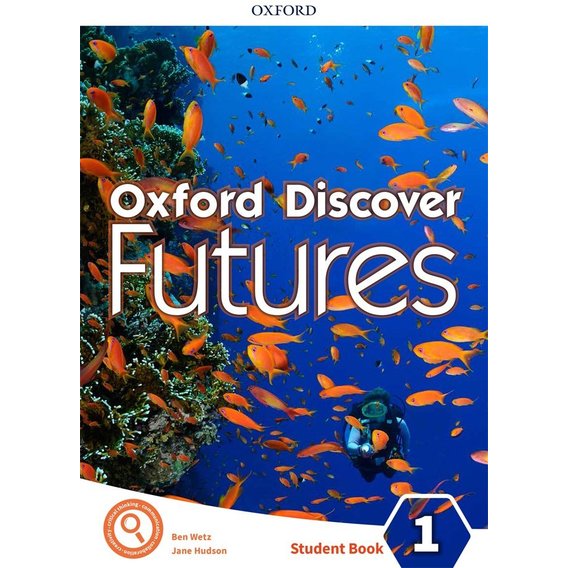 Oxford Discover Futures 1: Student's Book