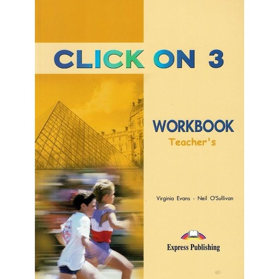 Click On 3: Teacher's Workbook