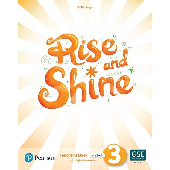 Rise and Shine Level 3 TB +eBook +Activity eBook +OP +Digital Resources